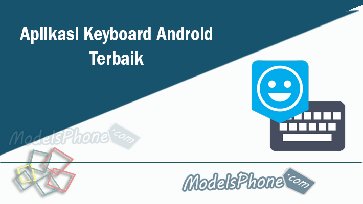 Aplikasi Keyboard Android