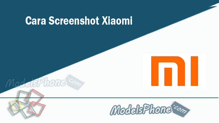 Cara Screenshot Xiaomi