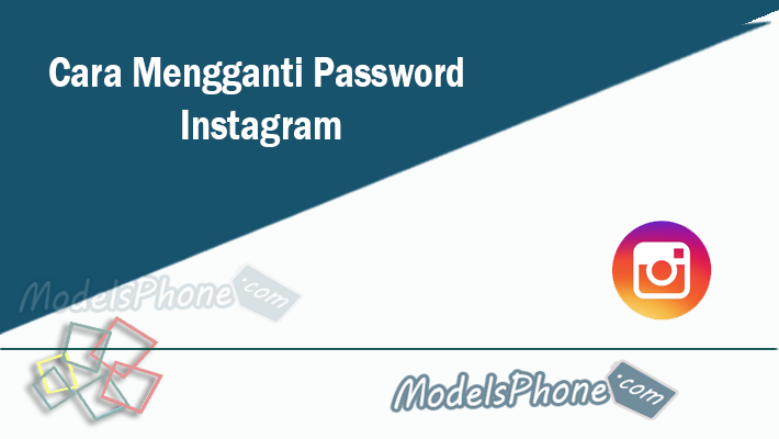 Cara Mengganti Password Instagram