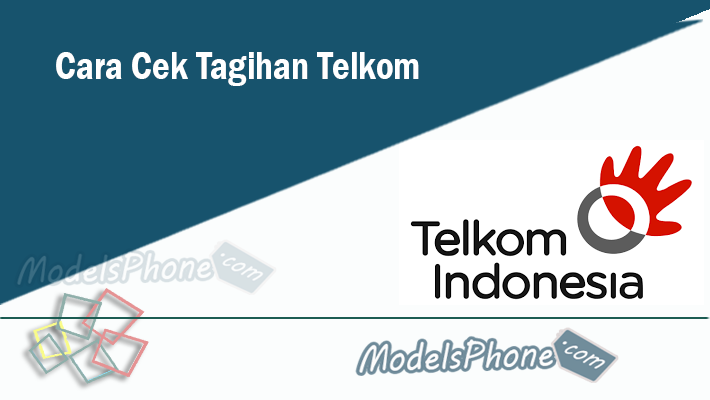 Cara Cek Tagihan Telkom