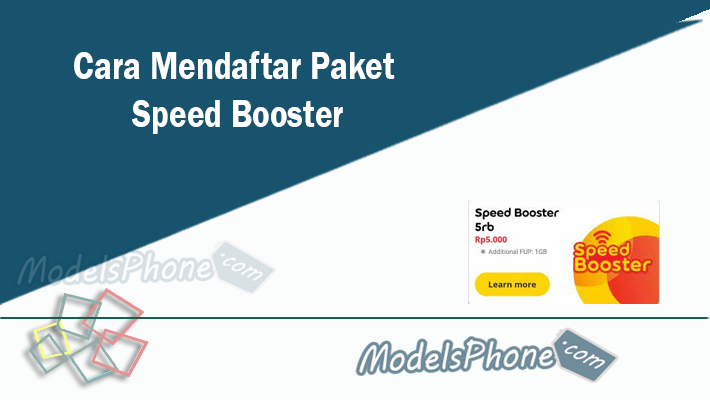 Cara Mendaftar Paket Speed Booster