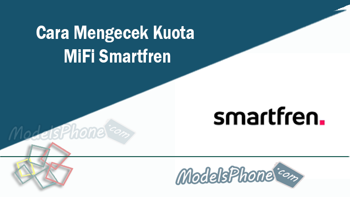 Cara Mengecek Kuota MiFi Smartfren