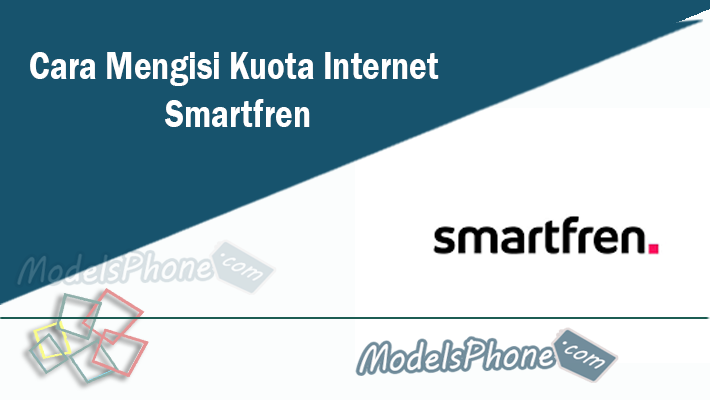 Cara Mengisi Kuota Internet Smartfren