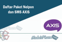 Daftar Paket Nelpon dan SMS AXIS