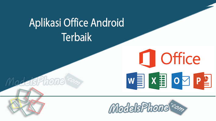 Aplikasi Office Android