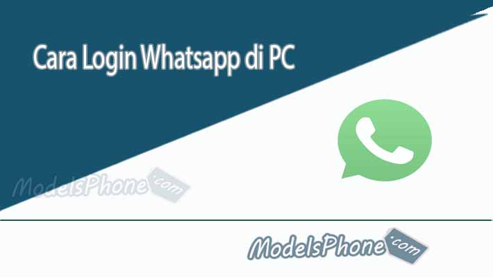 Cara Login Whatsapp di PC