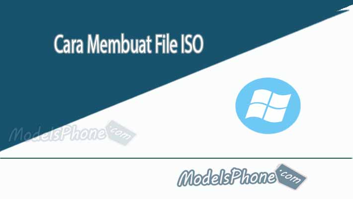 Cara Membuat File ISO