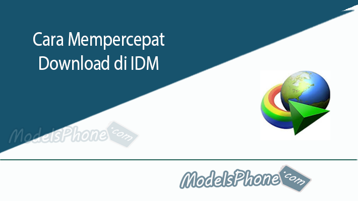 Cara Mempercepat IDM