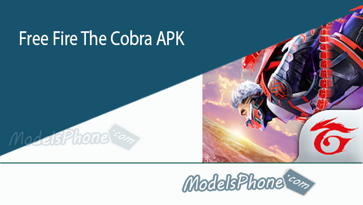 Free Fire The Cobra APK