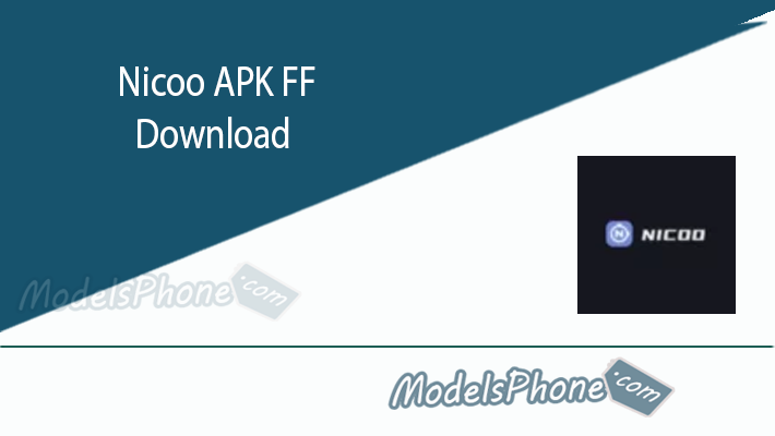 Nicoo APK FF