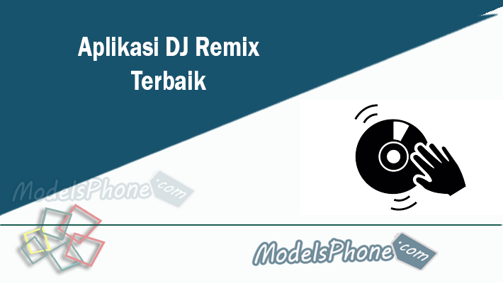 Aplikasi DJ Remix