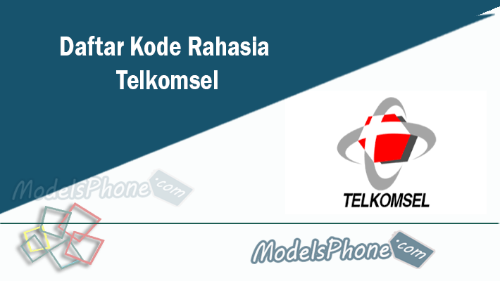 Daftar Kode Rahasia Telkomsel