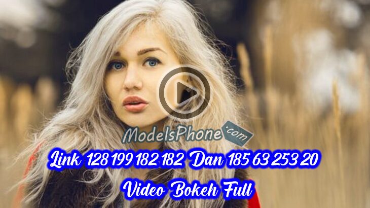 Link 128.199.182.182 Dan 185.63.253.20 Video Bokeh Full